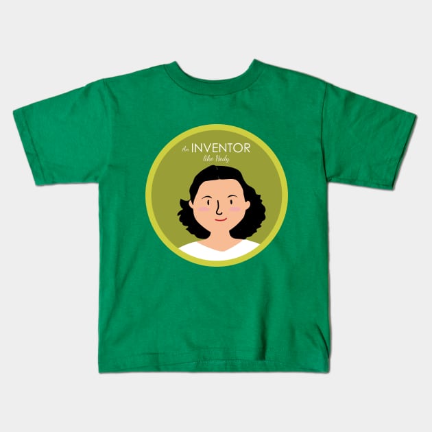 An inventor like Hedy Kids T-Shirt by Ayeletbarnoy